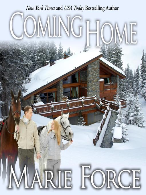 Title details for Coming Home by Marie Force - Available